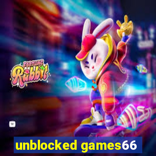 unblocked games66